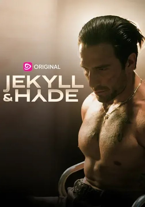 Jekyll & Hyde