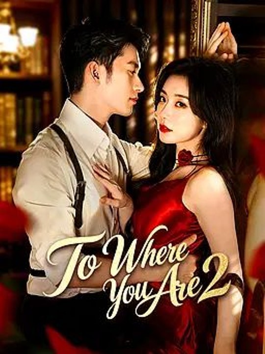 To Where You Are2
