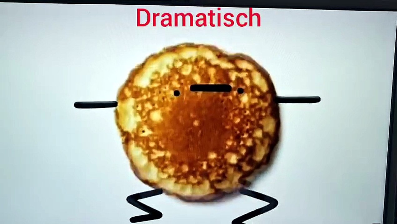 I'm a pancake Dramatisch