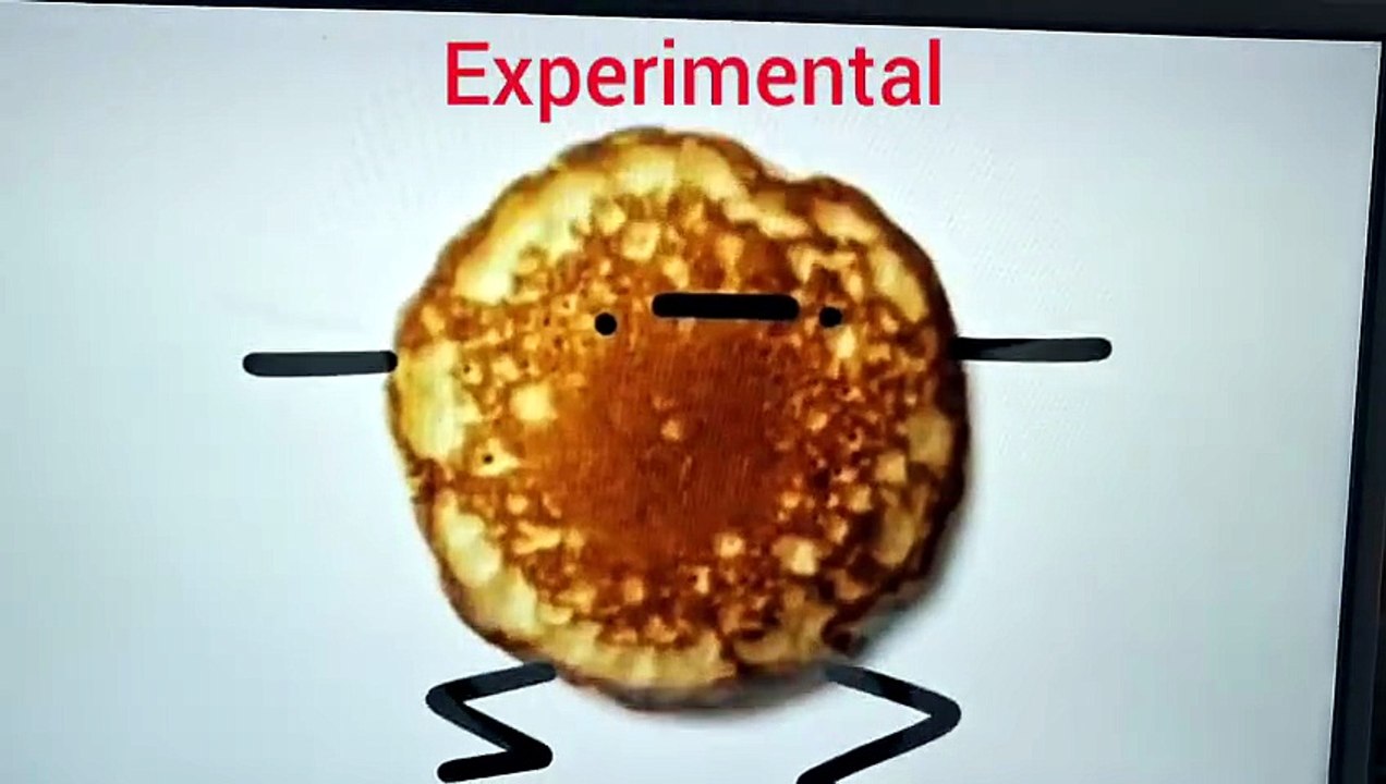 I'm a pancake Experimental