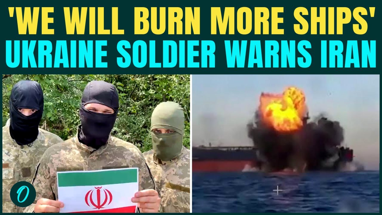 Ukrainian Soldier THREATENS To Burn More Iran-Linked Ships, CHILLING Warning To Iran Goes Viral