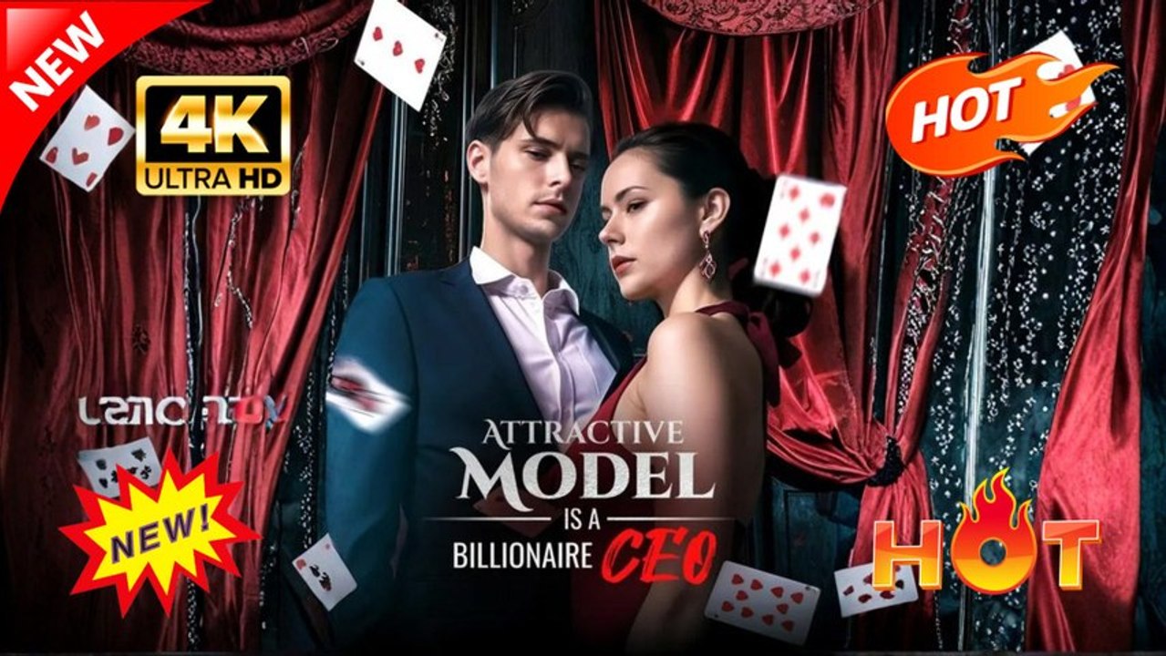 Attractive Model Is A Billionaire CEO | Hot Drama Full Eng Sub