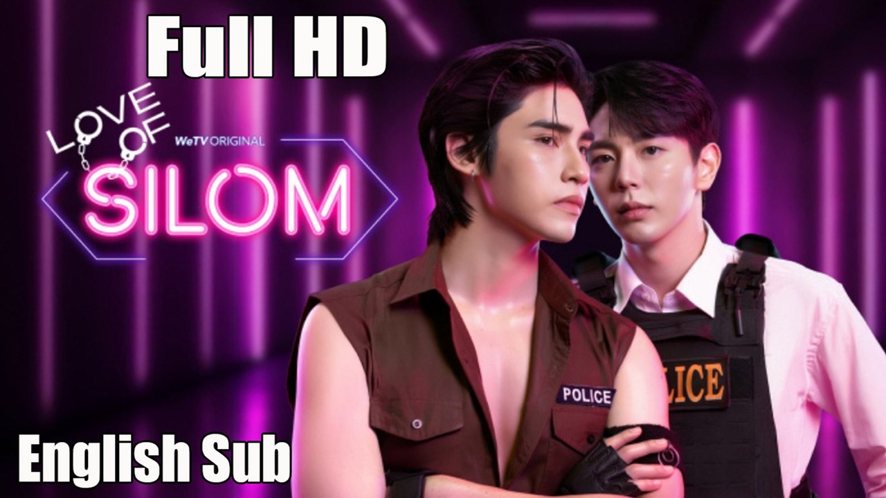 Love of Silom (2026) Ep 4 FULL MOVIES ENGLISH SUB