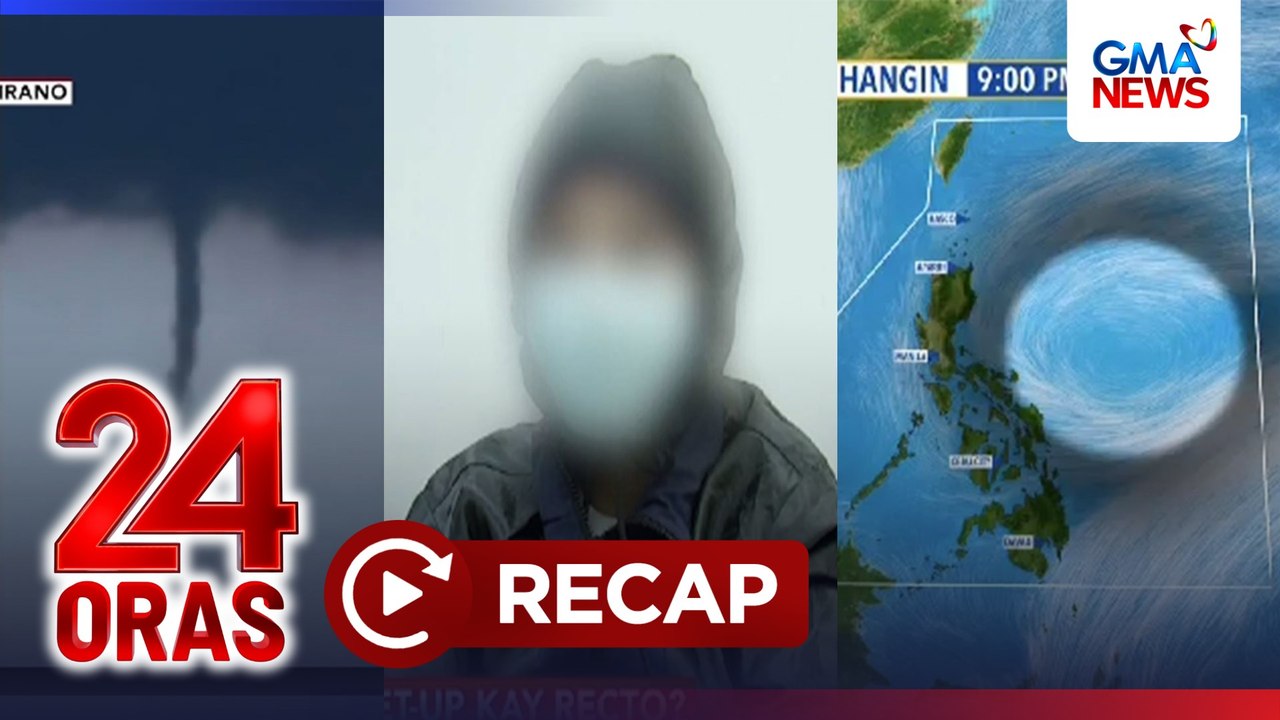 24 Oras: (Part 2) 'Waterspout' o ipo-ipo, nabuo sa Laguna Lake; Ex-Pres. Duterte, hirap maglakad ayon kay VP Sara; Rep. Leviste at ex-Rep. Paras, ipapatawag ng NBI kaugnay sa plano umanong paninira kay ES Recto, atbp