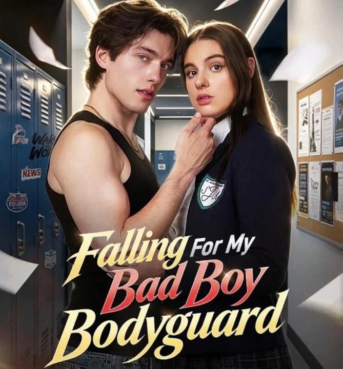 Falling For My Bad Boy Bodyguard - Ep ✅ FULL [Eng Sub]
