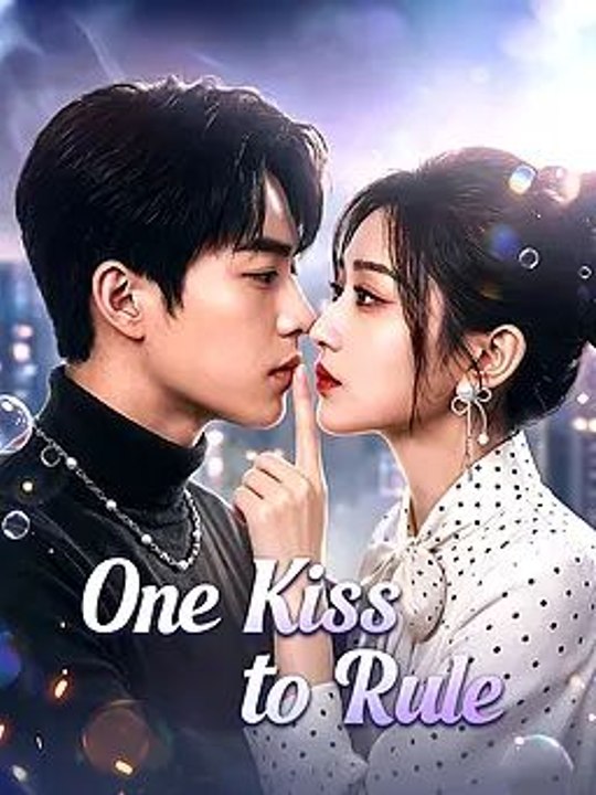 One Kiss to Rule