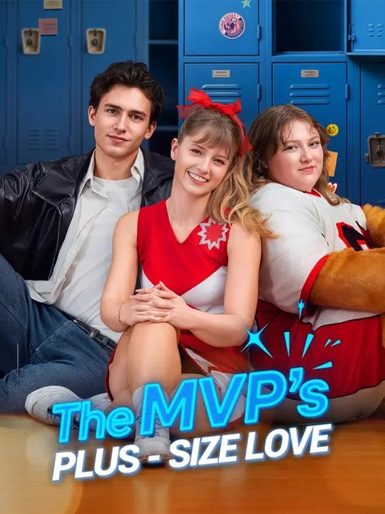 The MVP's Plus Size Love - Complete #drama #englishsub 🔥🔥