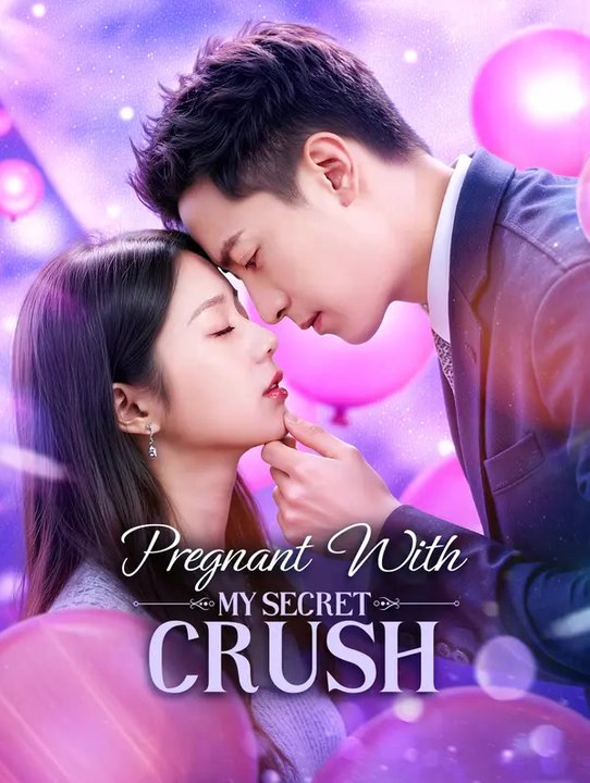 Pregnant With My Secret Crush(Dubbed) | Komplette Serie | Short Drama Deutsch
