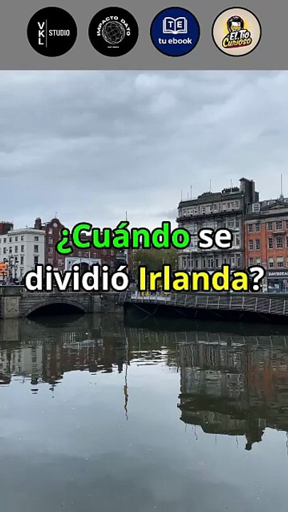 ¿Cuándo se dividió Irlanda? #irlanda
