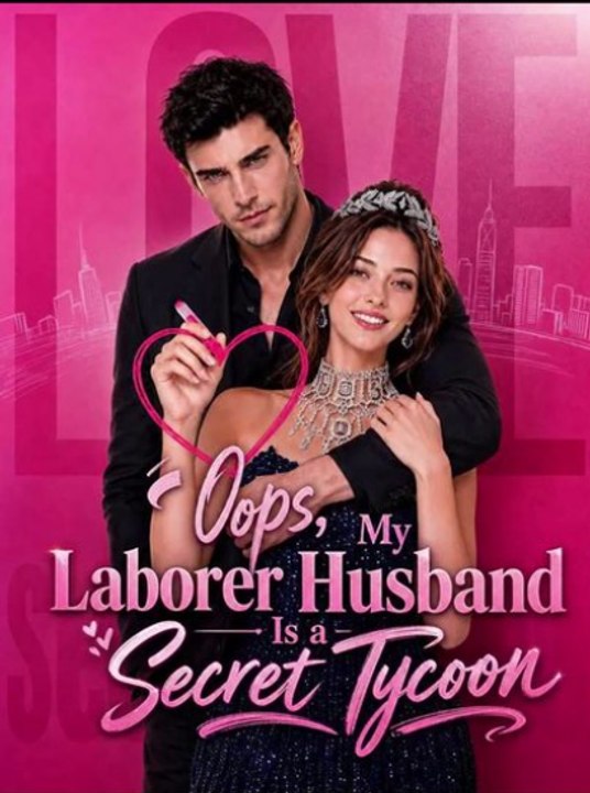 Oops, My Laborer Husband Is a Secret Tycoon#Whisper #ShortDrama