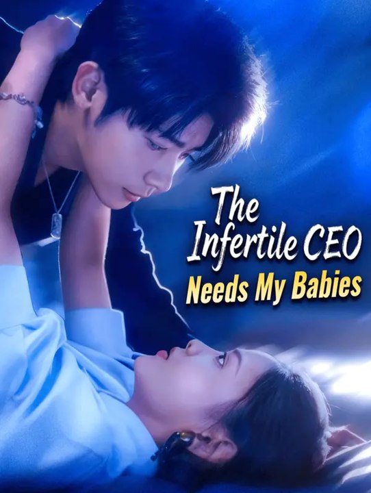 The Infertile CEO Needs My Babies | Komplette Serie | Short Drama Deutsch