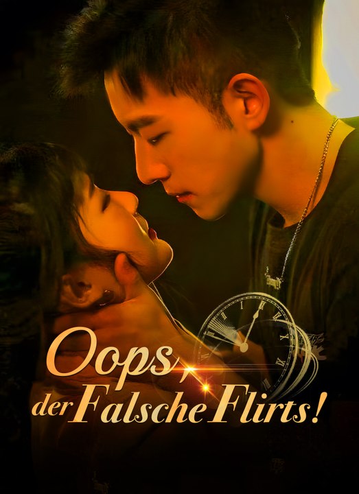 Oops, der Falsche Flirts! | Full 90 Eps SD Drama 2026