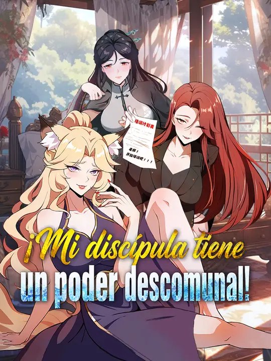 ¡Mi discípula tiene un poder descomunal!