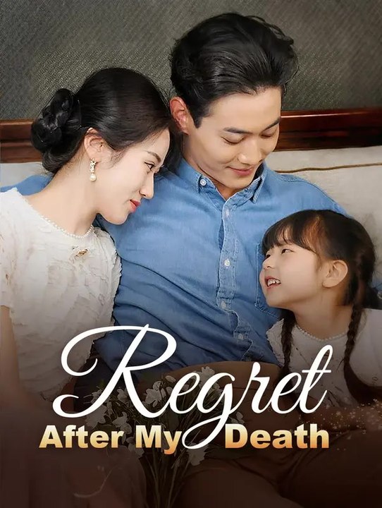 Regret After My Death | Komplette Serie | Short Drama Deutsch