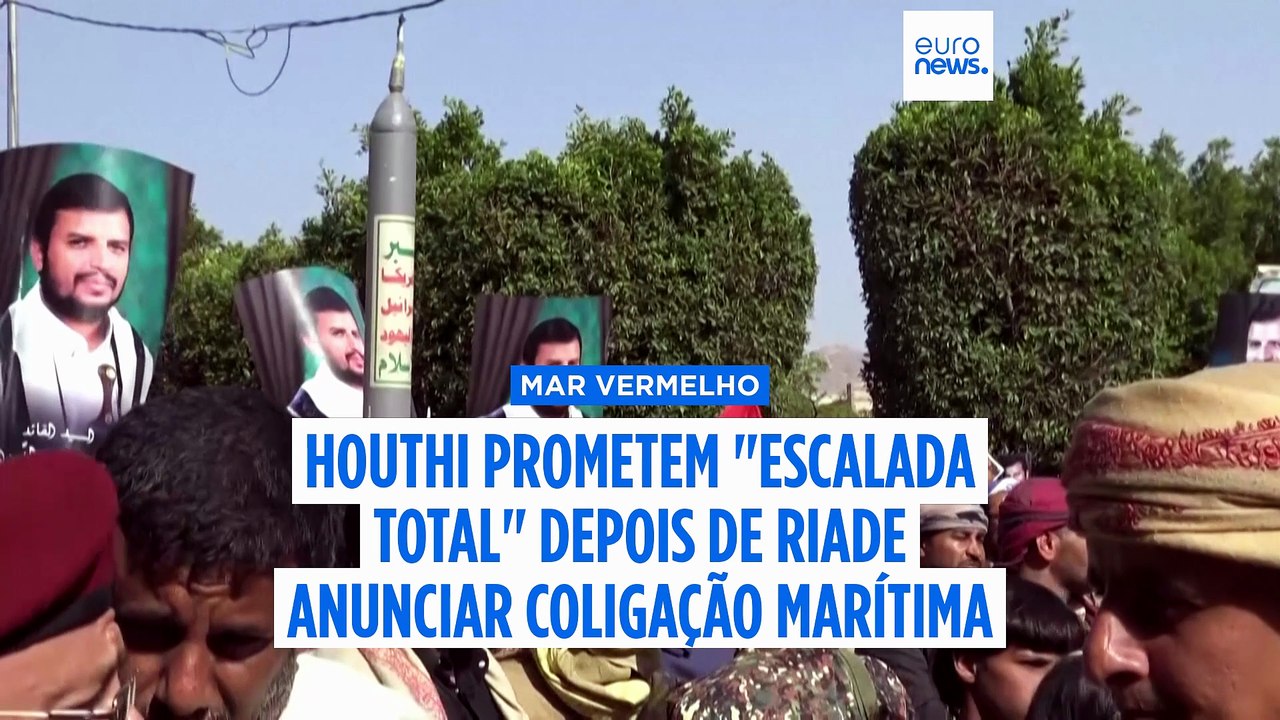 Arábia Saudita lança coligação do Mar Vermelho, Houthi prometem “escalada total"