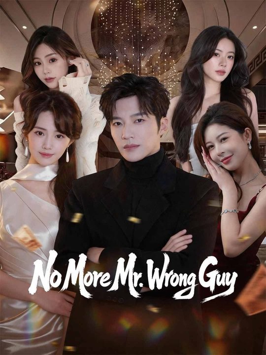 No More Mr. Wrong Guy - Full