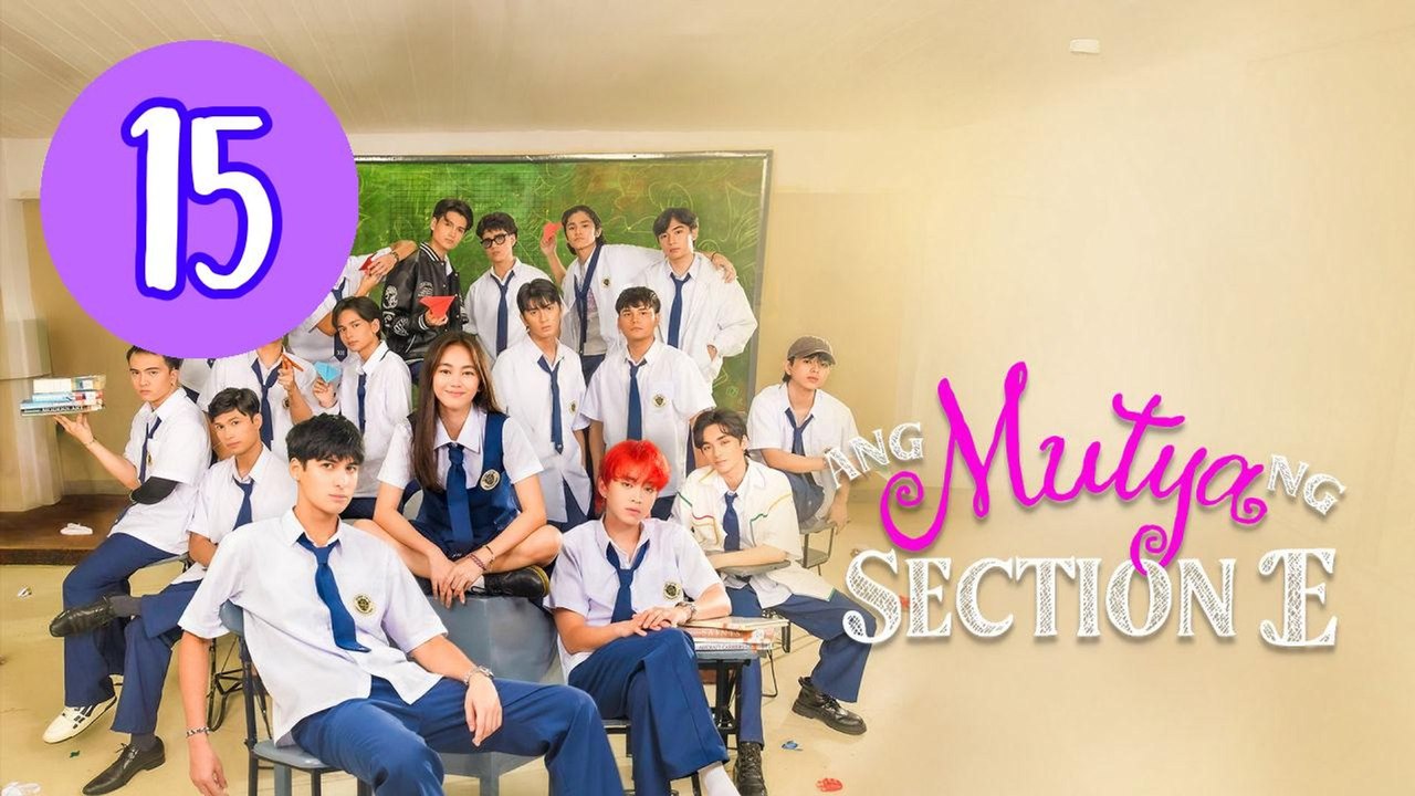 Ang Mutya ng Section E  The Mu Episode 15 Engsub