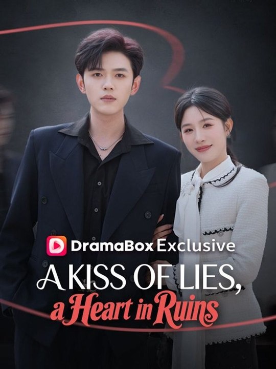 A Kiss of Lies, a Heart in Ruins - Full