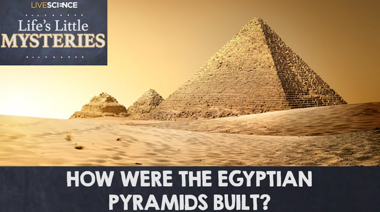 How Were the Egyptian Pyramids Built?