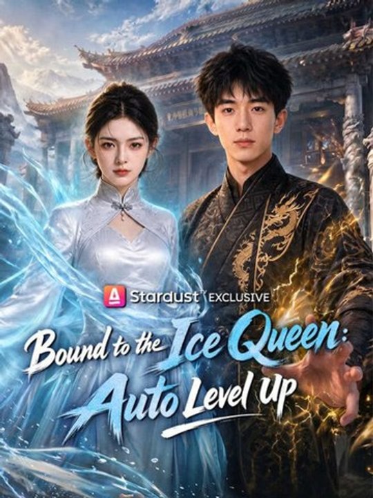 Bound to the Ice Queen: Auto Level Up | Full Series | Short Drama English | Full Short Drama | English Sub 2026