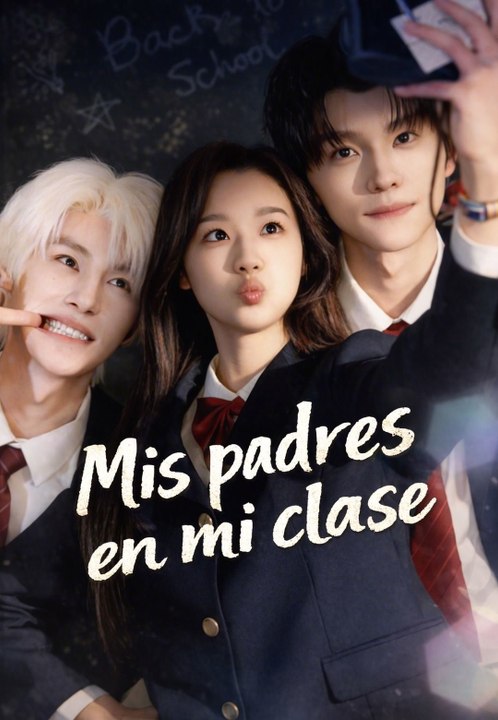 Mis padres en mi clase - Parte 1/2 | Episodios 1-33