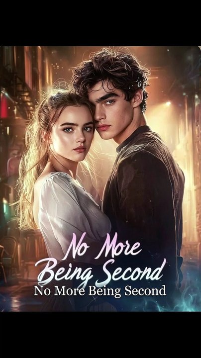 Exclusive No More Being Second S Premium Short En - FULL EPS ENGLISH SUB 2026