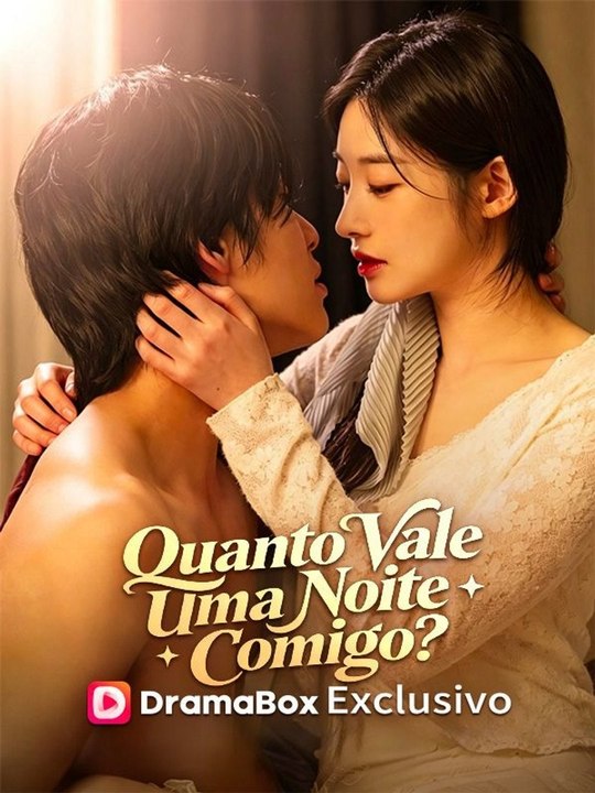 Quanto Vale Uma Noite Comigo? Série Completa