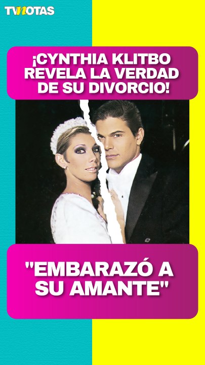 Cynthia Klitbo revela la verdadera razón de su divorcio