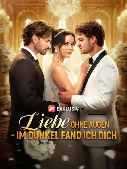 Liebe ohne Augen - Im Dunkel fand ich dich - Teil 2/2 | Folgen 34-67