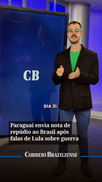 Paraguai envia nota de repúdio ao Brasil após falas de Lula sobre guerra