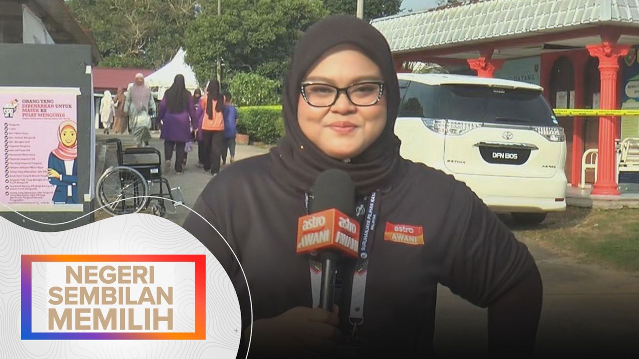 N.Sembilan Memilih: Perkembangan Pilihan Raya Negeri (PRN) Negeri Sembilan bagi DUN Serting