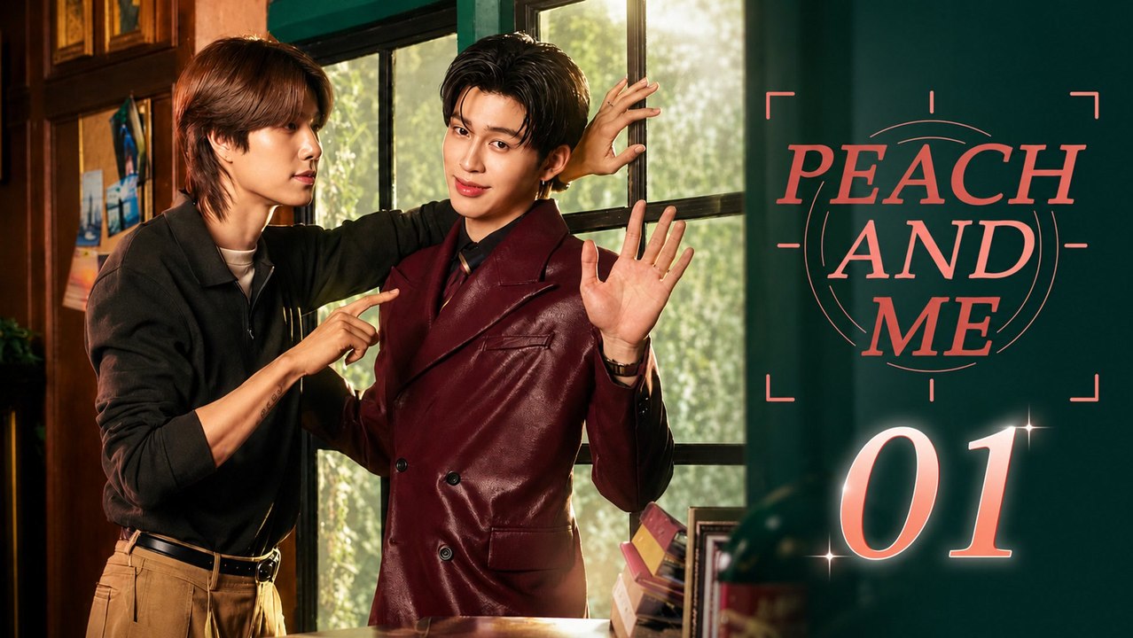 Peach and Me Episode 1 [ English Sub ]