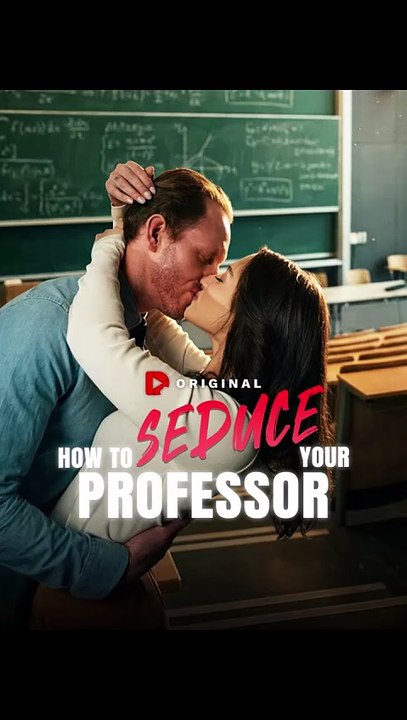 How To Seduce Your Professor - Full