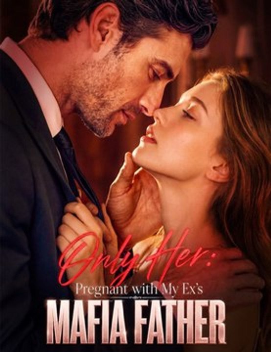 Only her pregnant with my ex's mafia father- Full EP