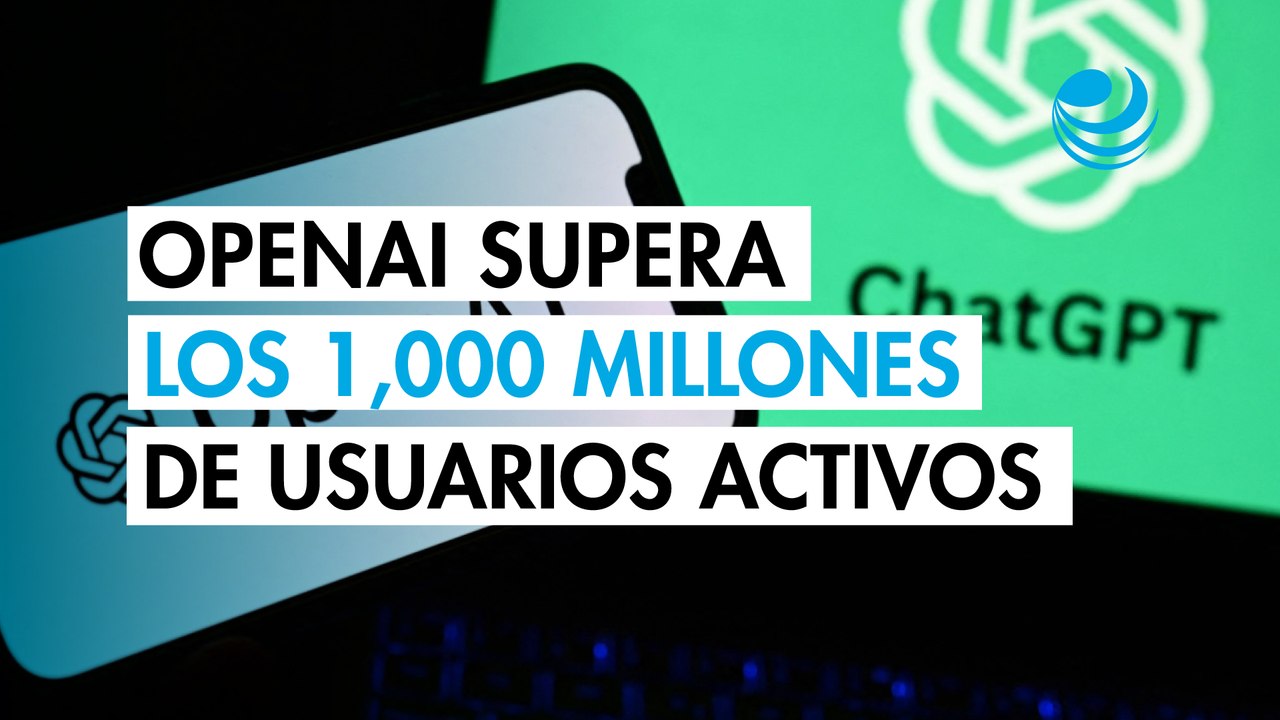 OpenAI supera la barrera de los 1,000 millones de usuarios activos impulsada por ChatGPT