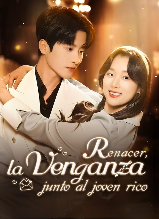 [Doblado]Renacer, la venganza junto al joven rico serie completa