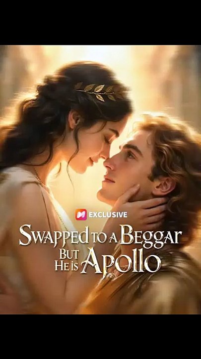 Swapped to beggar but he is apollo [Full Movie] [Full Movie]