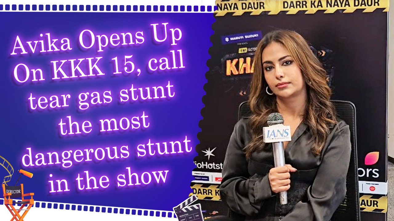 IANS Exclusive: Avika Gor on Khatron Ke Khiladi 15, calls tear gas stunt her most dangerous task