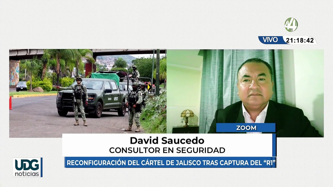 Reconfiguración del cártel de jalisco tras captura del “R1” |David Saucedo