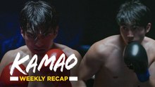 Kamao: MAKMAK AT LANCE, MAGTUTUOS NA! (Weekly Recap HD)