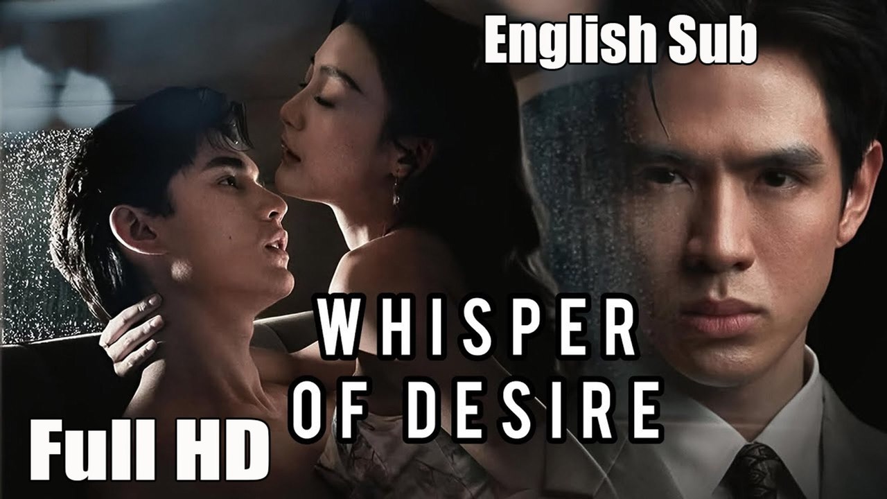 Whisper of Desire (2026) Episode 4 FULL MOVIES ENGLISH SUB