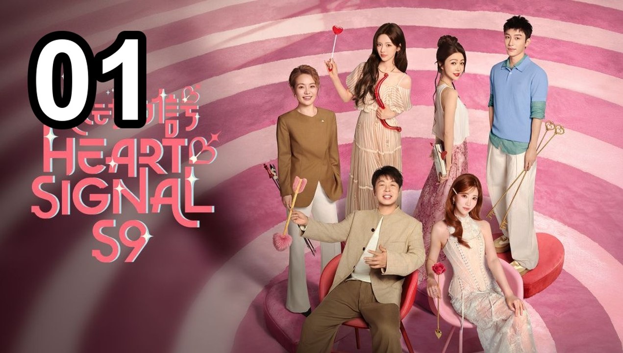 🌈 Heart Signal (China Version) Season 9 - Episode 1 ✨ English Sub | Asian Drama TV