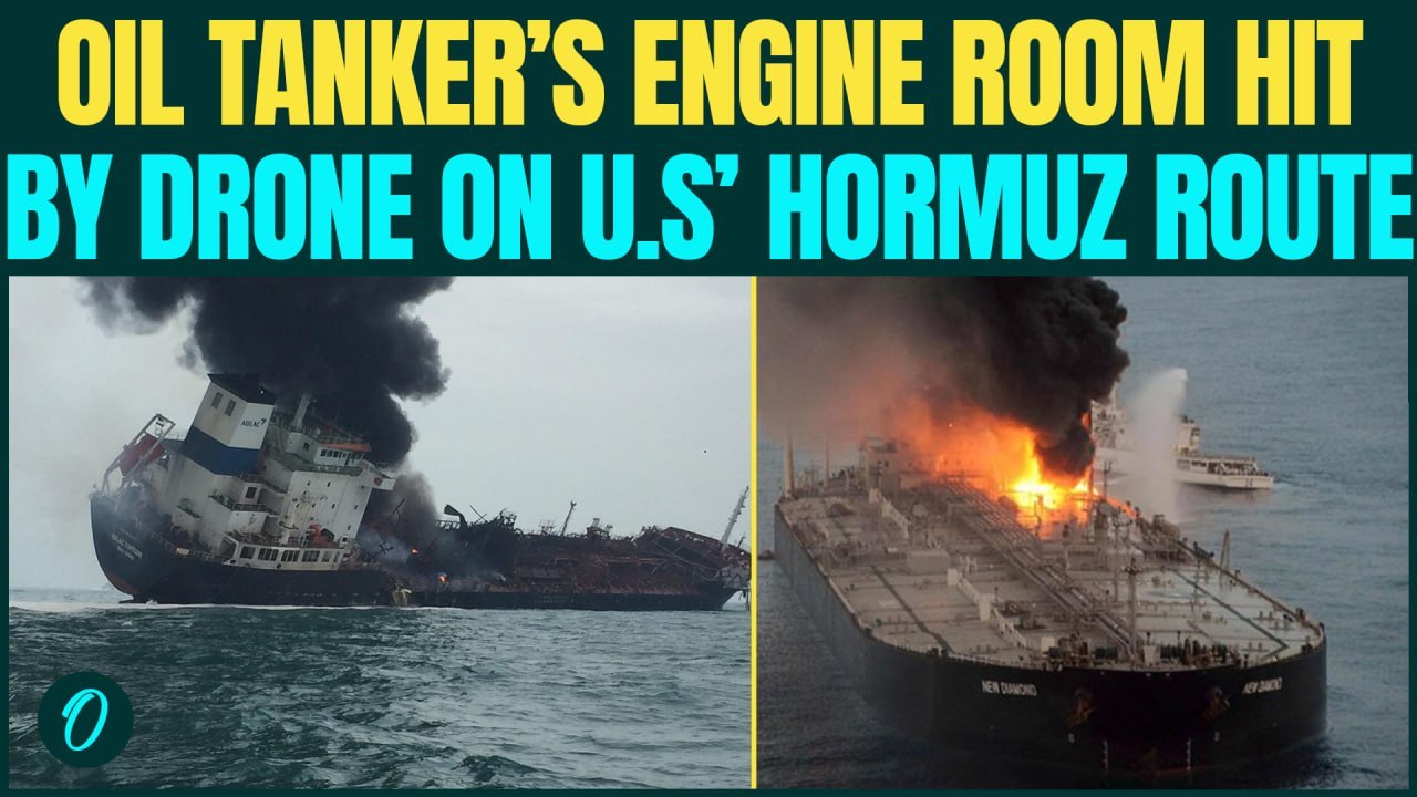 Iran BREAKING: Oil Tanker Struck By Drones on U.S Approved Route Near Hormuz Amid Iran Tensions