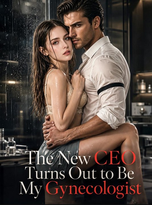 The New CEO Turns Out to Be My Gynecologist Full Movie