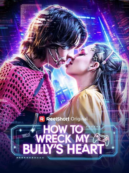 How to Wreck My Bully's Heart🧸🧸