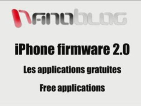 iPhone Firmware 2.0 : les applications gratuites