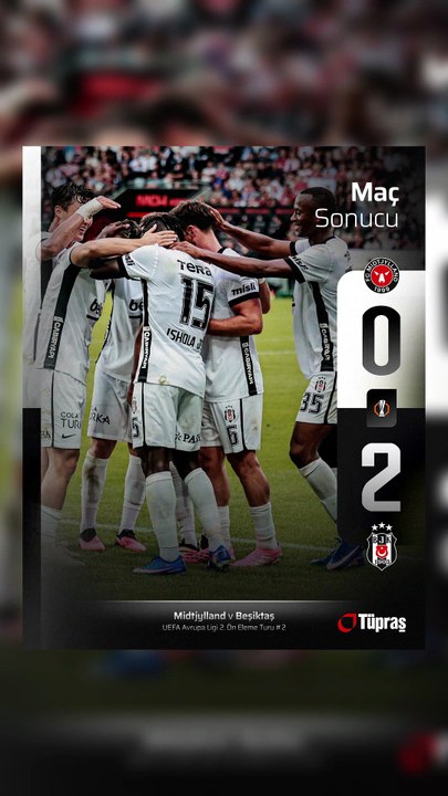 Beşiktaş'ımız UEFA Avrupa Ligi 3. ön eleme turunda. 💪🦅