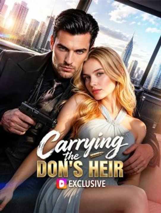 Carrying the Don's Heir Full Story Part 1/1 | Short Drama