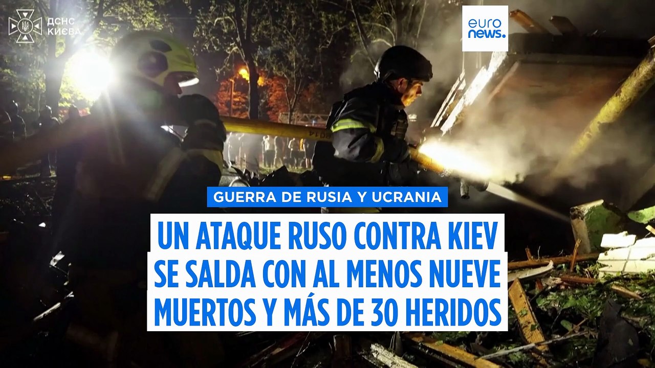 35 misiles y 185 drones rusos contra Ucrania matan a 9 personas en Kiev