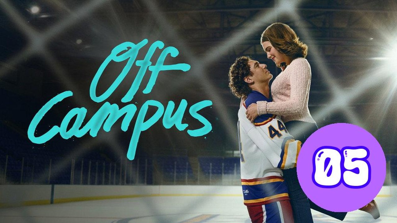 Off Campus 2026 Episode 5 Engsub - video Dailymotion